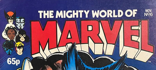 The Mighty World of Marvel #6 - Ref: 1983-025