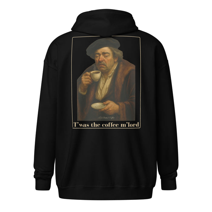 T'was the coffee m'lord hoodie back